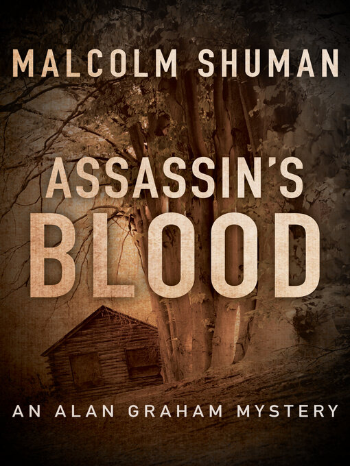 Assassins Blood The Alan Graham Mysteries Book 3